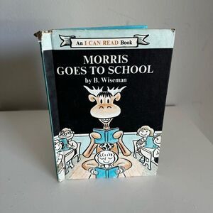 Morris Goes To School Vintage 1970 Hardcover Book